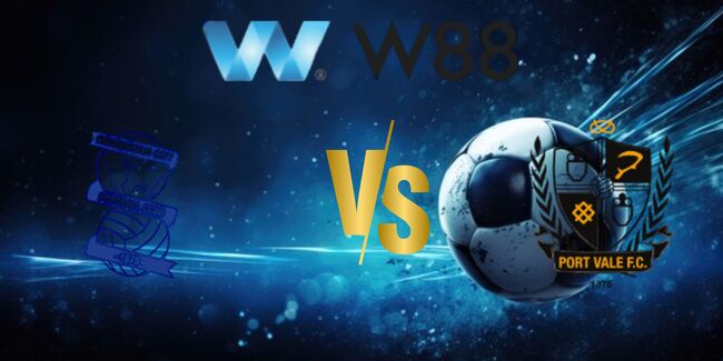 nhan dinh birmingham vs port vale 8